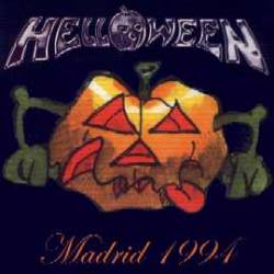 Helloween : Madrid 1994